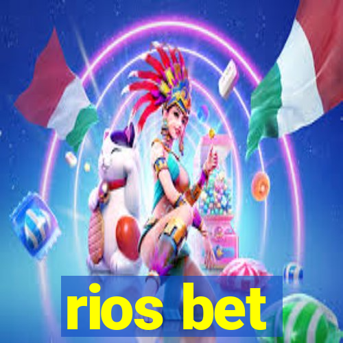 rios bet